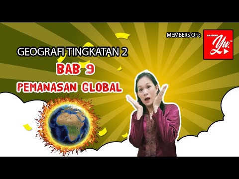 Geografi Tingkatan 2 Bab 9 Pemanasan Global Kelas Live