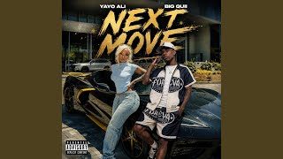 Next Move (feat. Big Quii)