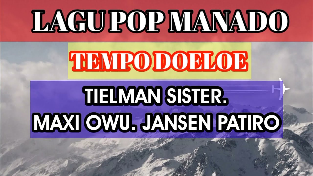 Lagu tempo dulu Tielman sister@ youtuberudyrpp