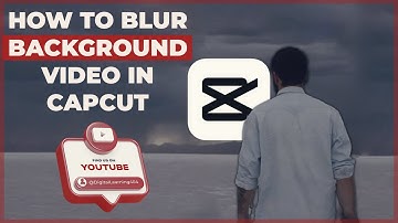 How to Blur Video Background in CapCut [ 2024 UPDATED - FEBRUARY ]