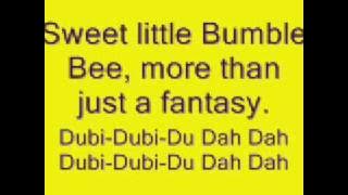 Bumble Bee Lyrics