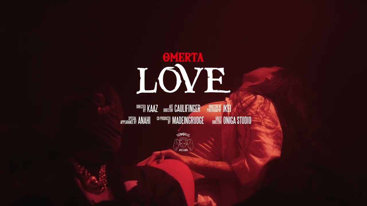 Watch OMERTA - LOVE (Clip officiel) on YouTube Watch OMERTA - LOVE (Clip officiel) on YouTube