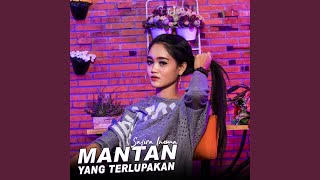 Download Lagu Mantan Yang Terlupakan