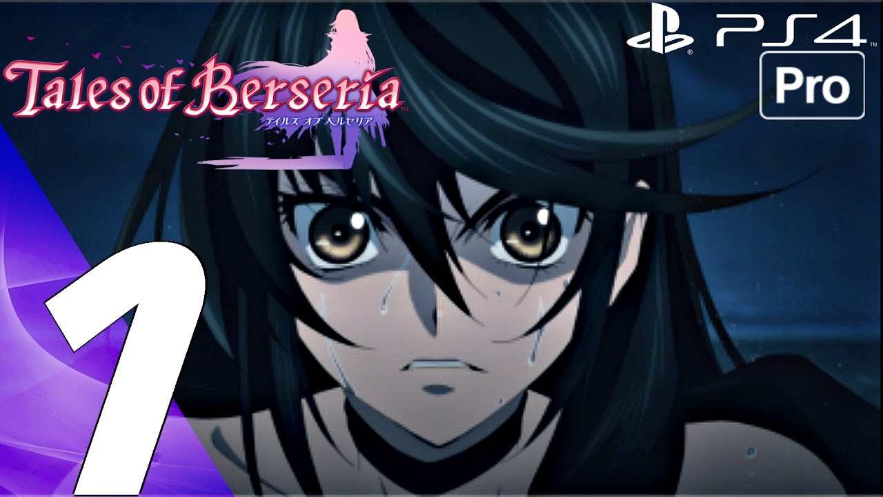 Chapter 1 Walkthrough Guide [Tales of Berseria/ToB]