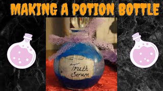 Making a Potion Bottle