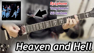 [Guitar Cover] Black Sabbath - Heaven and Hell (Epiphone Tony Iommi SG Custom)