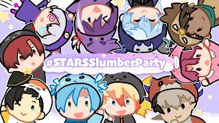 【HOLOSTARS English Collab】Sleepover time! #STARSSlumberParty 【BIG ANNOUNCEMENT】