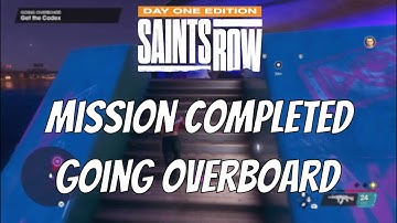Saints Row - Mission Completed - Going Overboard