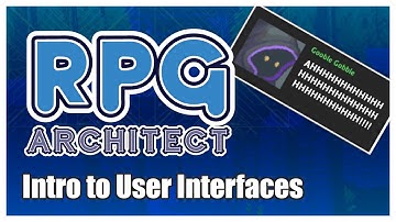 RPG Architect Tutorial - Intro to User Interfaces