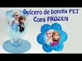 Frozen dulcero o centro de mesa con botellas PET | El Mundo de MyG