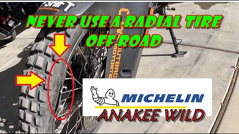 Michelin Anakee Wild Review Do Not Buy This Tire for Off Road Use