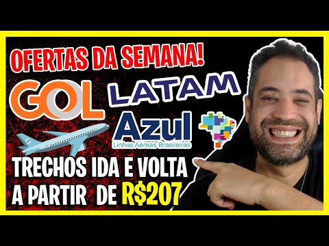 SÓ R$207! GOL, AZUL E LATAM PROMO RELÂMPAGO!  - AS MELHORES OFERTAS DO DIA!