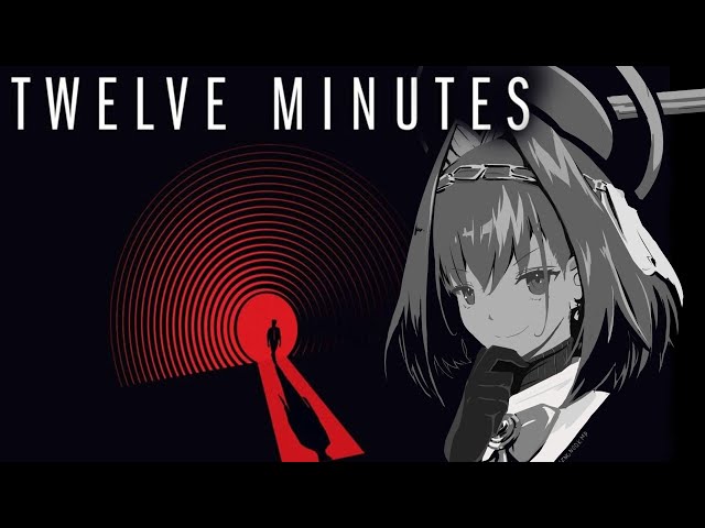 【TWELVE MINUTES】Time Is Relative | #1のサムネイル