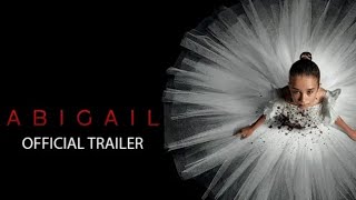 Abigail | Official Trailer