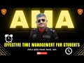 Ask me anything session by maj gen yash mor sm  effective time management tips for students 