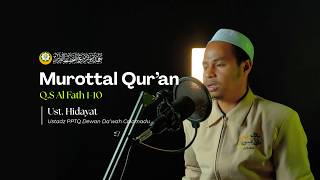 MUROTAL QUR'AN SURAH AL FATH  I  AYAT 1-10