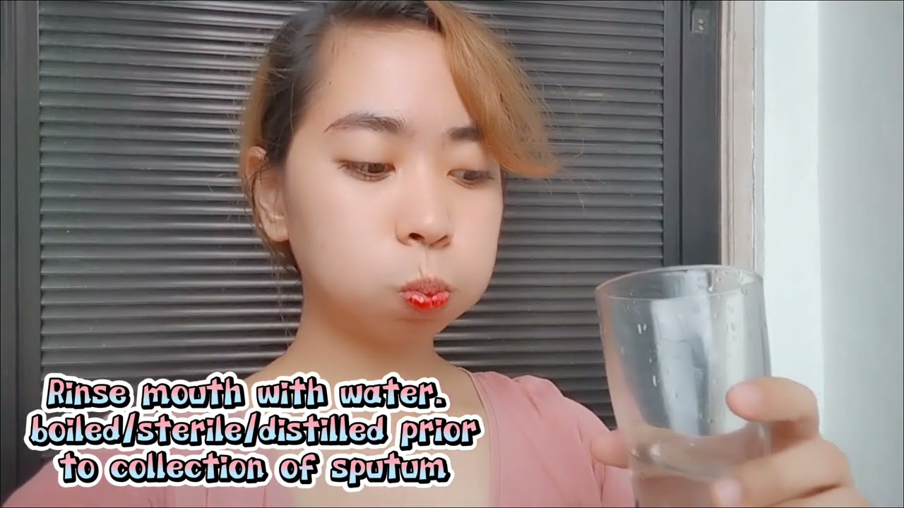 Proper way to collect sputum