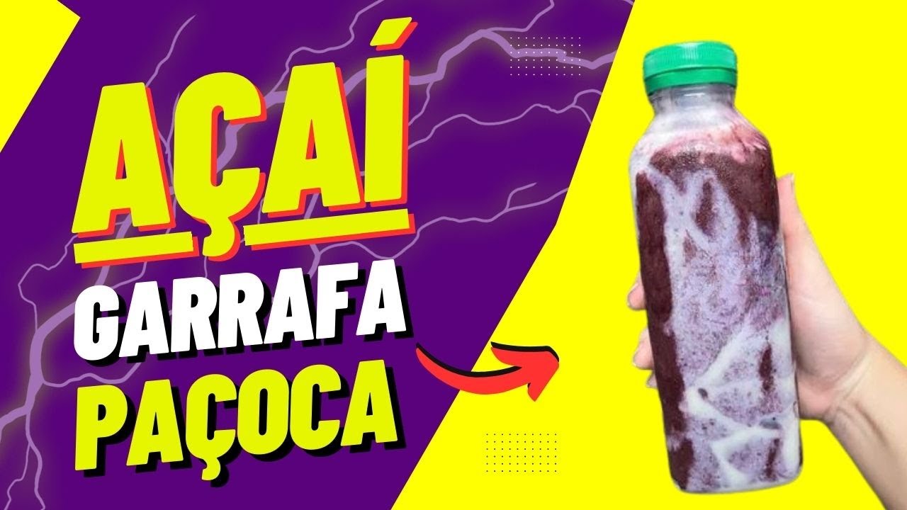 Como Fazer Açai na Garrafa De Paçoca - YouTube