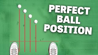 The Ultimate Guide to Ball Position in Golf | Perfect Ball Position With Every Club
