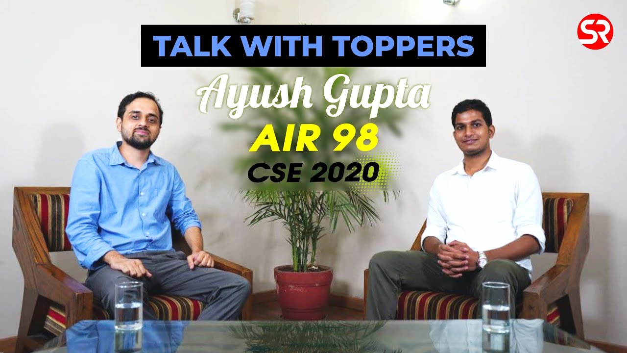 AIR 98 || AYUSH GUPTA || 290 MARKS || PSIR CLASSROOM STUDENT || IASTOPPER
