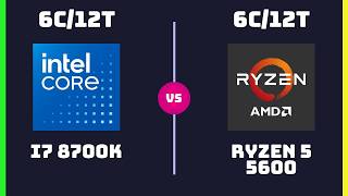Intel Core i7 8700K vs AMD Ryzen 5 5600 – CPU Comparison