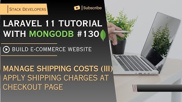 Laravel 11 MongoDB Tutorial #130: Manage Shipping Costs (II) | Update Country wise Shipping Charges