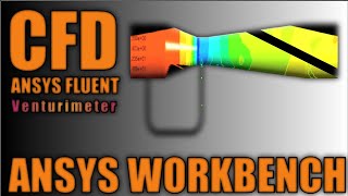 CFD Venturimeter | Exclusive Venturimeter Simulation Tutorial - ANSYS Fluent
