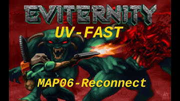 Doom II - Eviternity (UV-fast) - MAP06 (Reconnect)