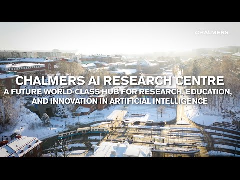 Chalmers AI Research Centre: Introduction