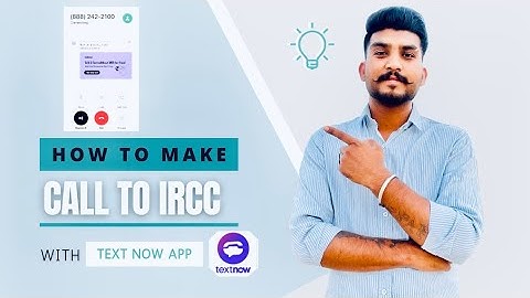 How to call ircc by text now app/ full detailed video/ you see all things from sing in to talk ircc