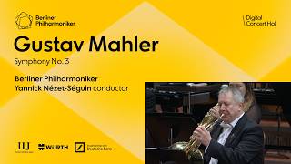 Mahler: Symphony No. 3 / Nézet-Séguin · Berliner Philharmoniker