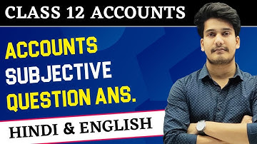 Accountancy Class 12 Subjective Question Answer In Hindi & English | 12th Accounts Question Answer