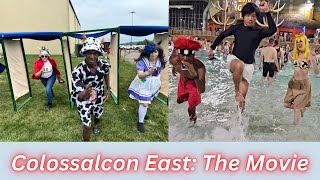 Colossalcon East: The Movie
