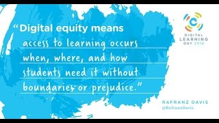Discussing Digital Use Equity for Digital Learning Day (#DLDay) 2016