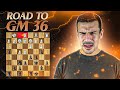 Je joue contre le mi hugo tirard class 2397 elo  road to gm 36