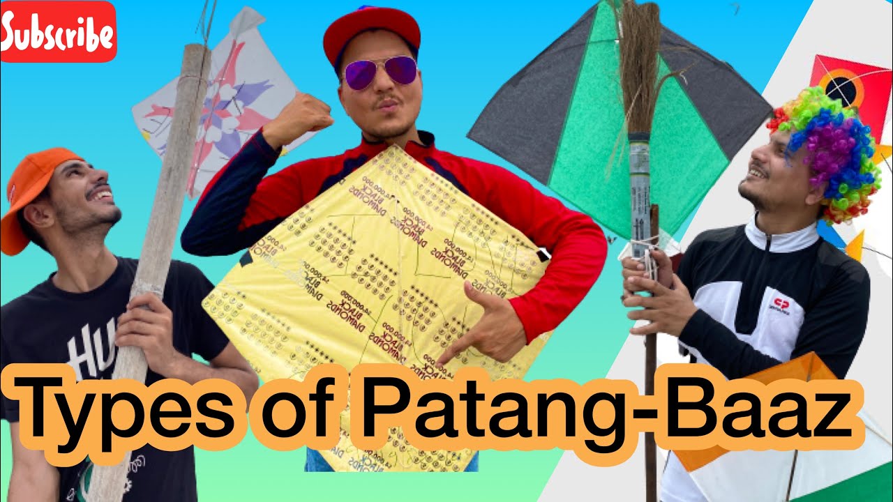 TYPES OF PATANGBAAZ ||15 August special || VIVEK VERMA