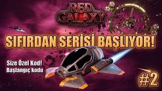 Red Galaxy Sıfırdan Serisi Başlıyor ! #2