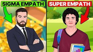 Sigma Empaths vs. Super Empaths  Which One Are YOU?