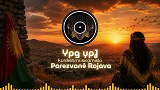 Parezvanê Rojava ♪