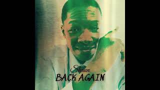 3. Shaun - Back Again (Back Again)