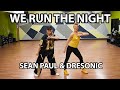 WE RUN THE NIGHT– Sean Paul &amp; Dresonic –Reggaeton Zumba Dance Fitness Workout Choreography #aisongs