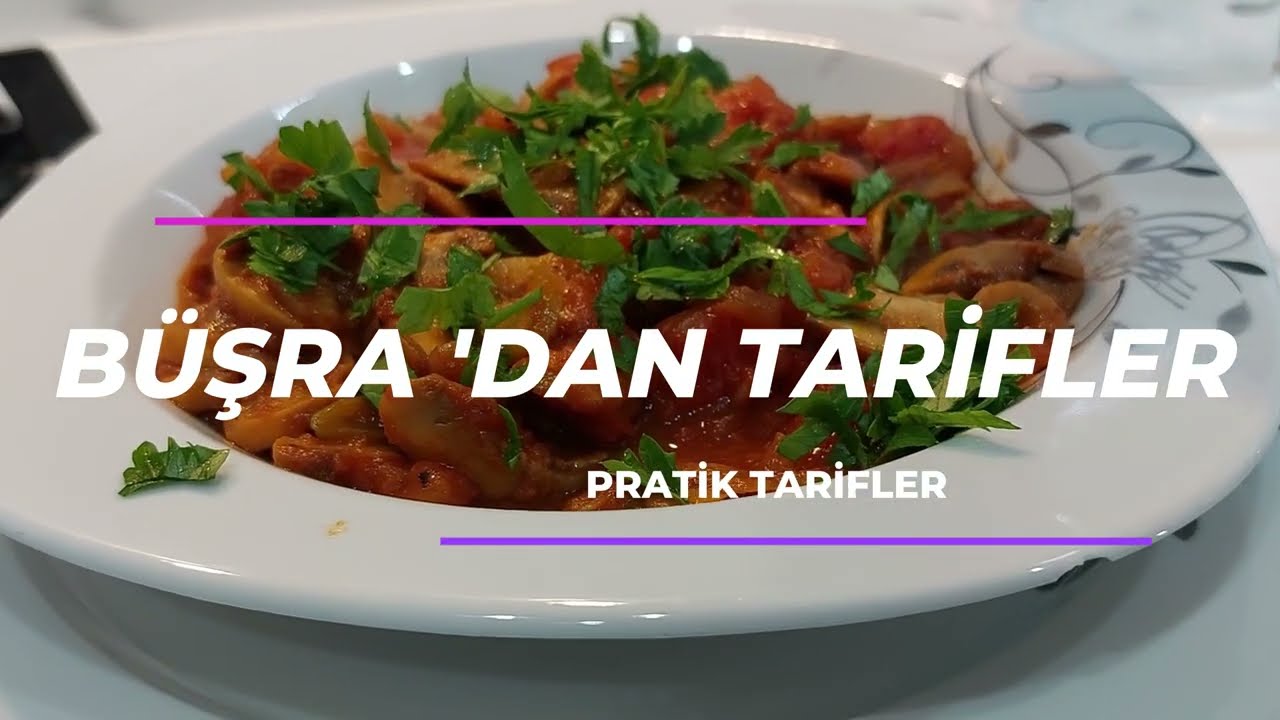 Mantar Sote Tarifi /Pratik Yemek Tarifi ‘Parmaklarınızı Yiyeceğiniz Mantar Sote Tarifi