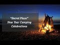 Secret place new year camping promo  adventures365in