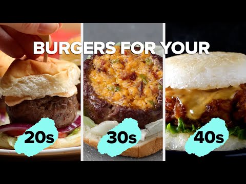Burgers To Try In Your 20s, 30s, 40s