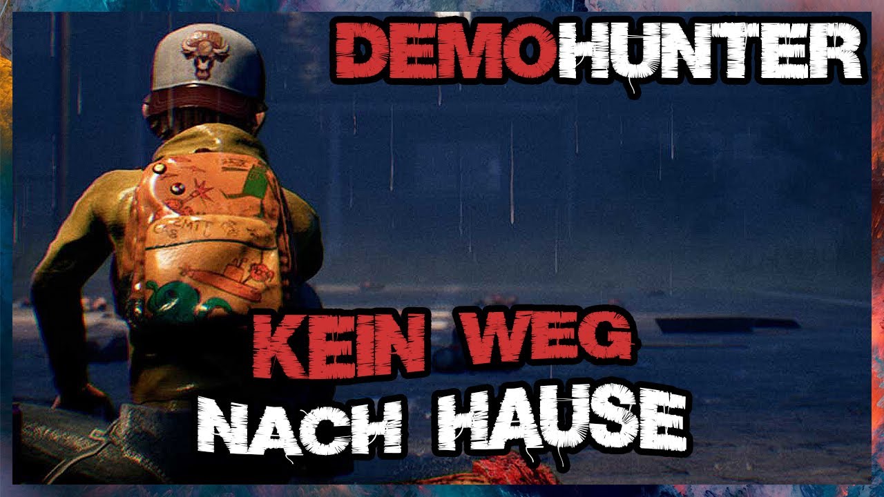 ONE WAY HOME - DER AUSREIßER | DEMO HUNTER