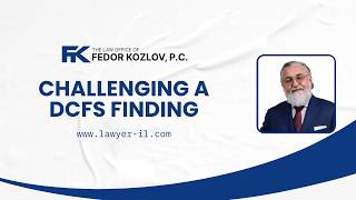 DCFS Appeals in Illinois: How to Challenge an Indicated Finding