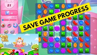 Candy Crush Saga 2025 でゲームの進行状況を保存するにはどうすればいいですか? screenshot 3
