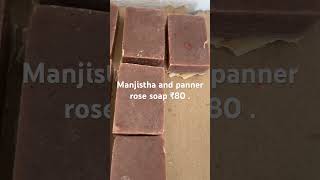 Manjistha and panner rose for sale☘️dm for order #soap #shorts#manjistha #pannerrosesoap#pure