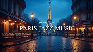 Candlelight Paris Jazz – Soft Romantic Sax Lounge