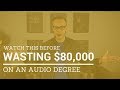 Why A Degree In Audio Production Is a Waste of Money